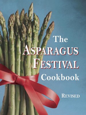 The Asparagus Festival Cookbook - ebook